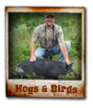 ADL 7 Hunting Ranch - Hog and Birds Hunts